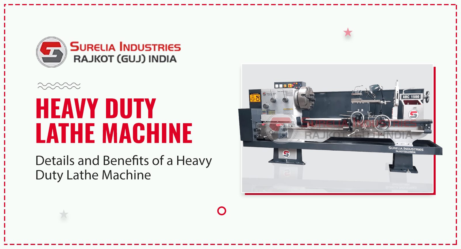 Details and Benefits of a Heavy Duty Lathe Machine, Lathe Machine