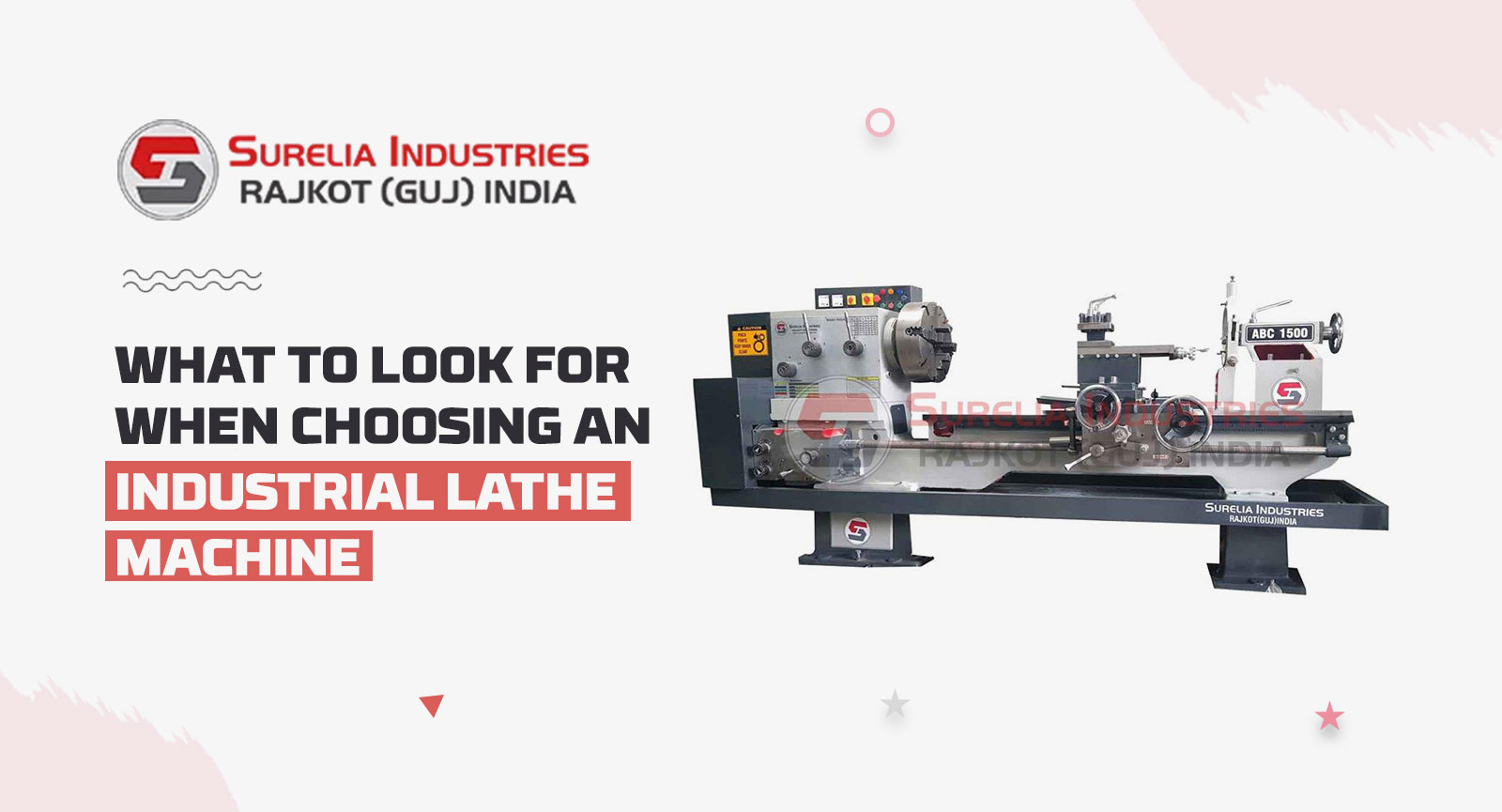 What to Look for When Choosing an Industrial Lathe Machine, Lathe Machine